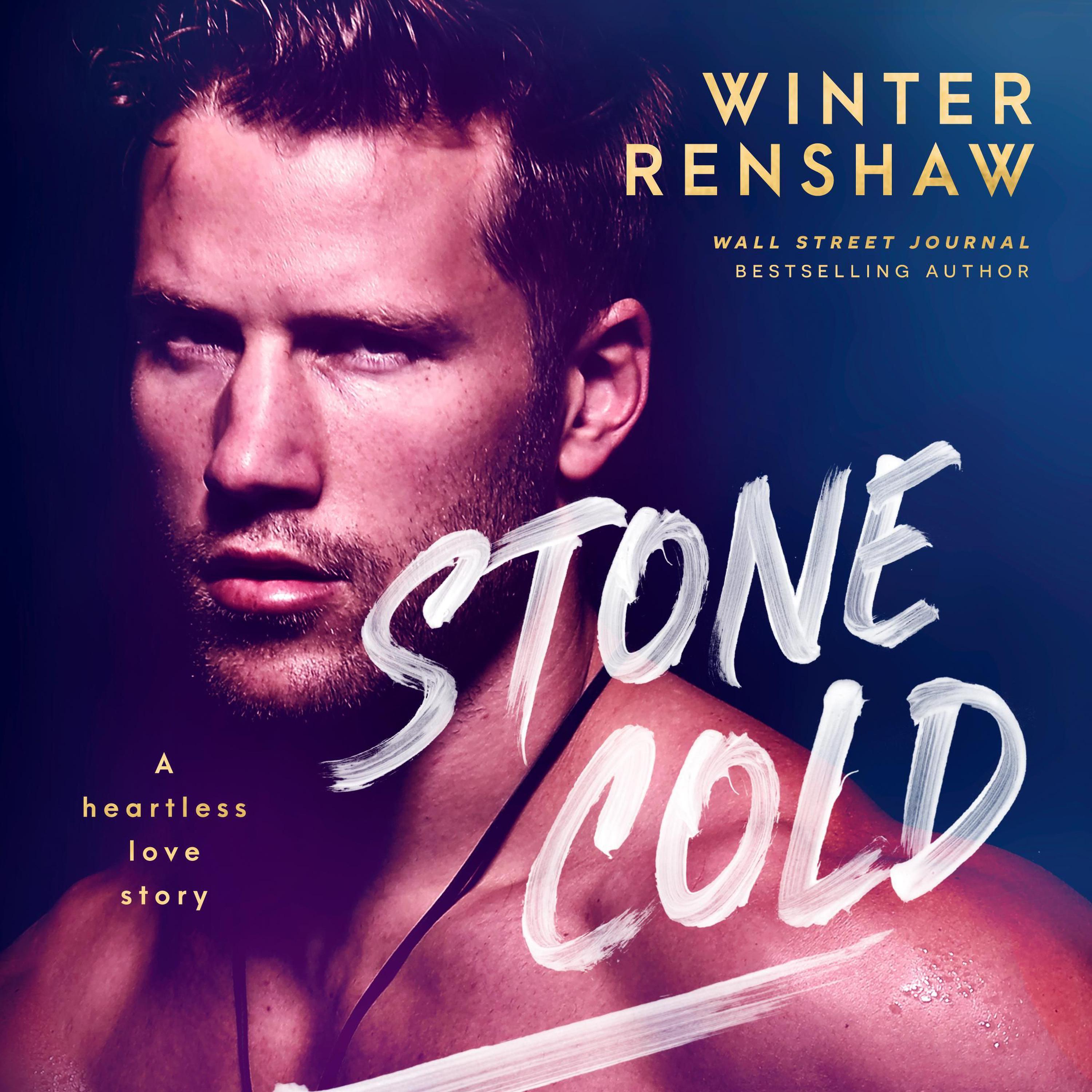 Stone Cold Audiobook By Winter Renshaw Listen Instantly