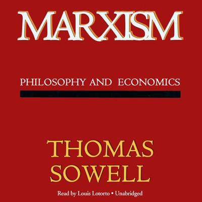 Marxism: Philosophy and Economics Audiobook, by 