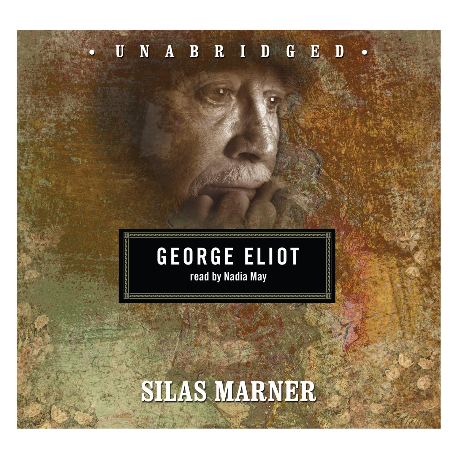 Silas Marner Audiobook, by George Eliot