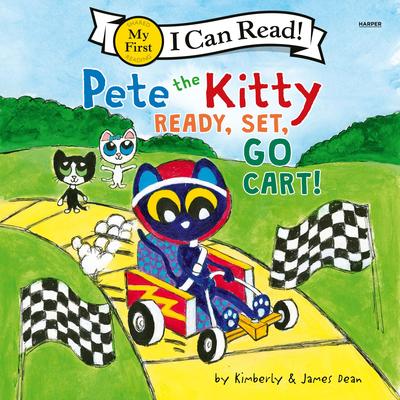 Pete the Kitty: Ready, Set, Go-Cart! Audibook, by James Dean