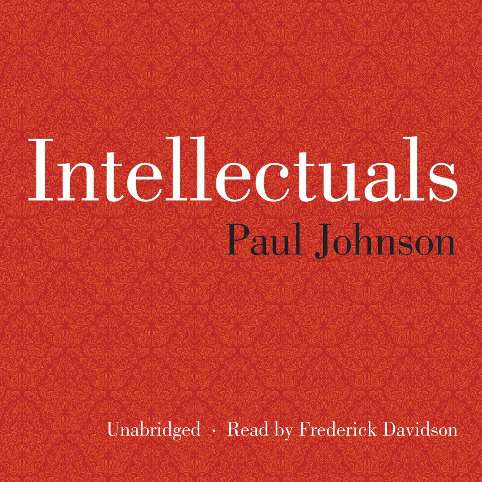 Intellectuals Audiobook, by Paul Johnson