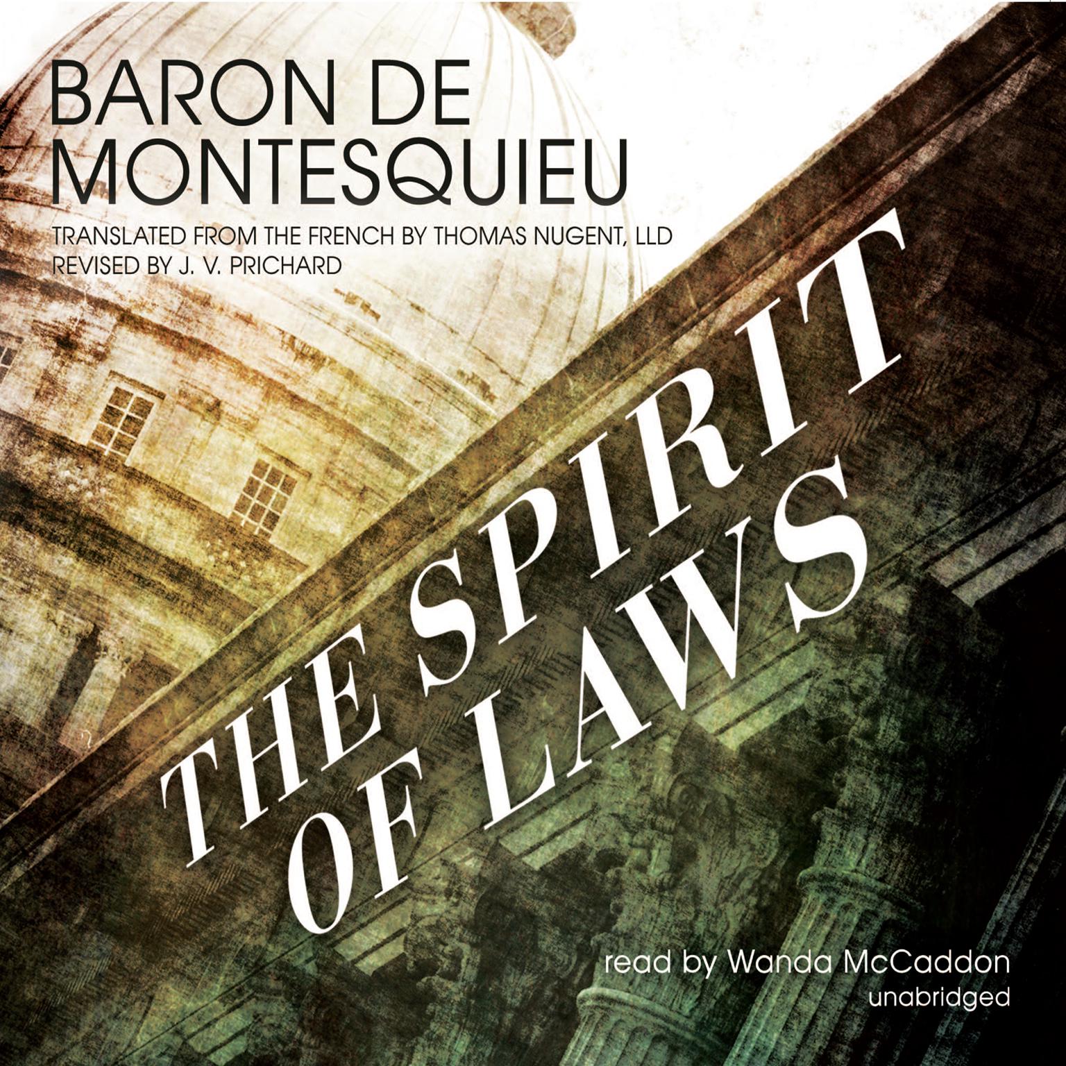 The Spirit of Laws Audiobook, by Baron De Montesquieu