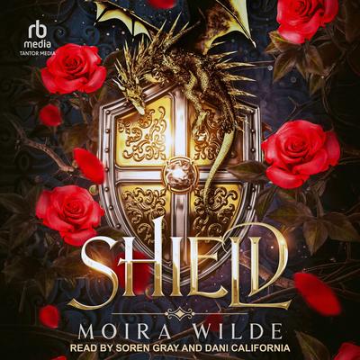 Shield Audibook, by Moira Wilde