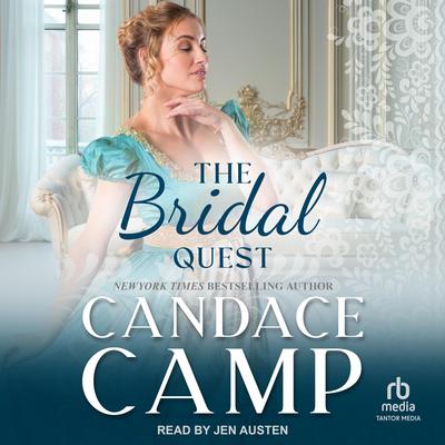The Bridal Quest Audibook, by Candace Camp