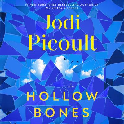 Hollow Bones: A Novel Audibook, by Jodi Picoult