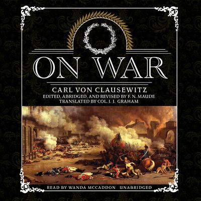 On War Audiobook, by Carl von Clausewitz