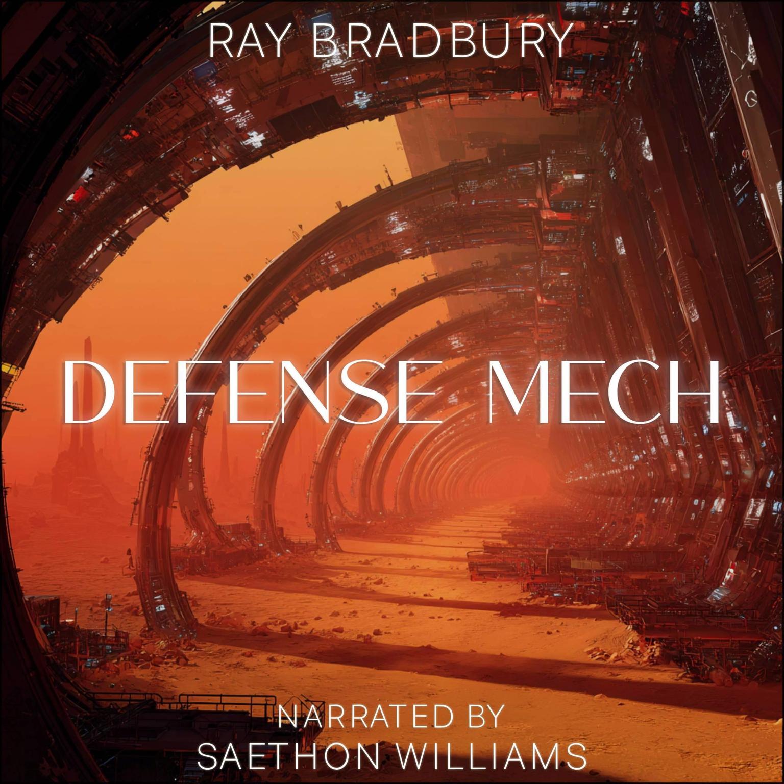 Defense Mech Audiobook, by Ray Bradbury