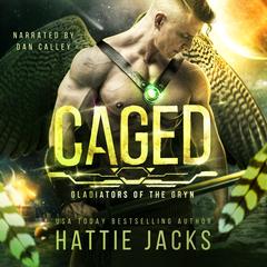 Caged: A Sci-Fi Alien Romance Audibook, by Hattie Jacks
