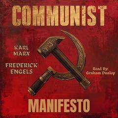 Communist Manifesto Audibook, by Karl Marx