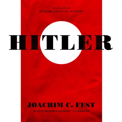 Hitler Audiobook, by Joachim C. Fest