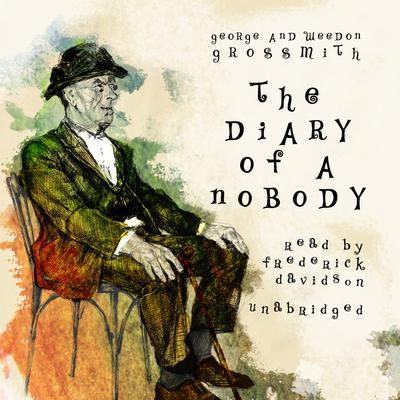 The Diary of a Nobody Audiobook, by George Grossmith