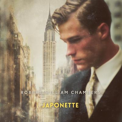 Japonette Audibook, by Robert William Chambers