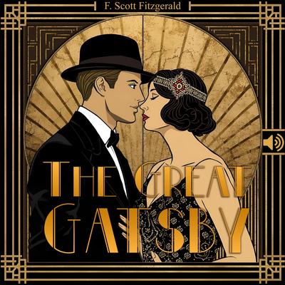 The Great Gatsby Audibook, by F. Scott Fitzgerald