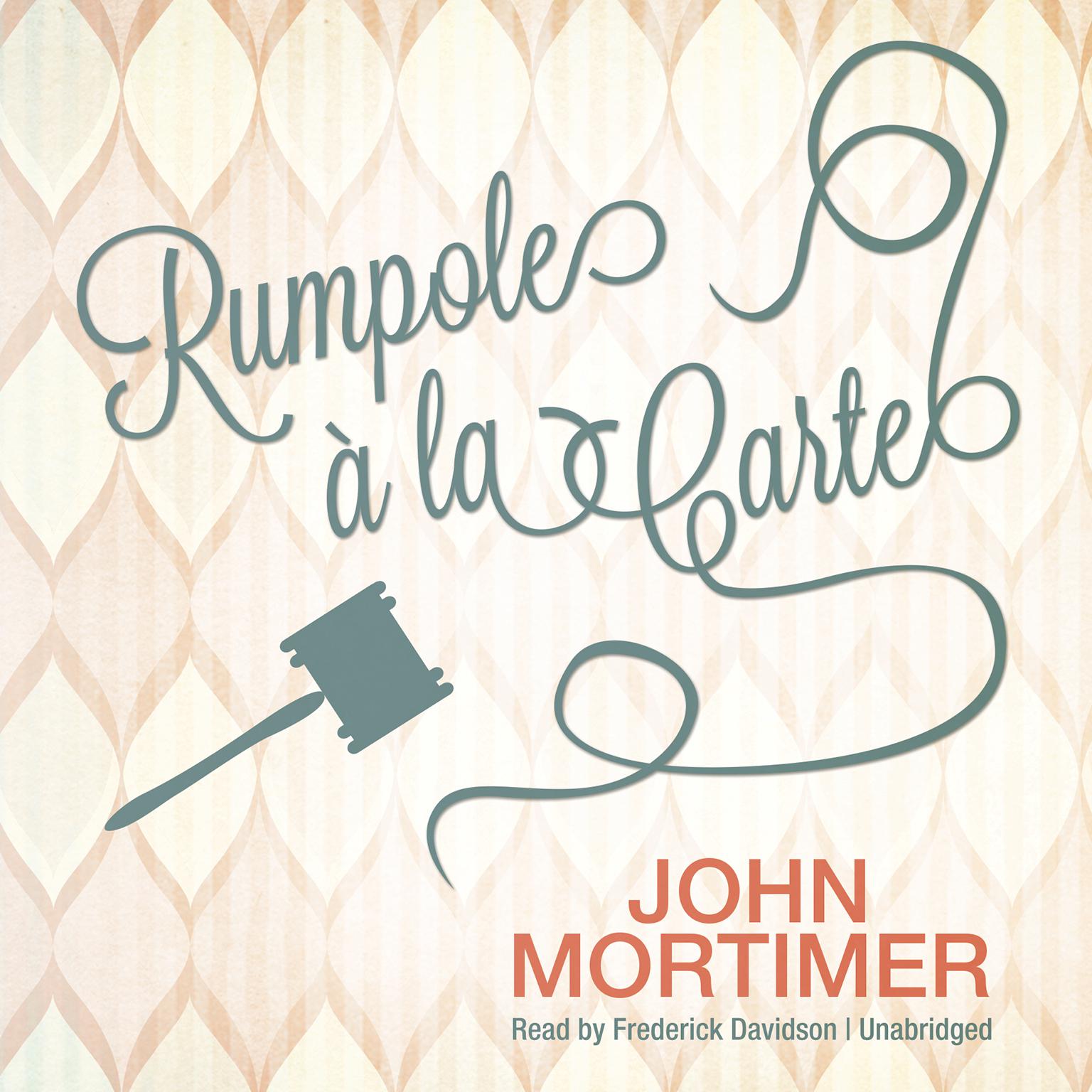 Rumpole Audiobook, by John Mortimer