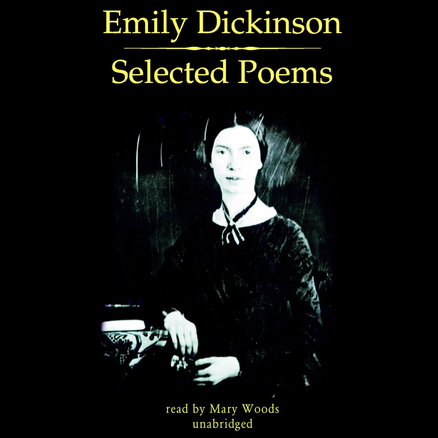 Emily Dickinson: Selected Poems Audiobook, by Emily Dickinson