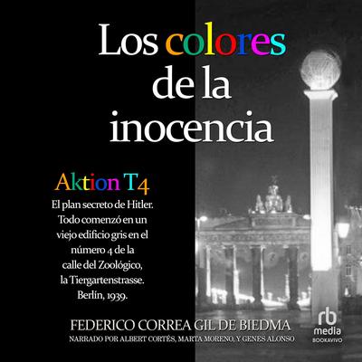 Los colores de la inocencia Audibook, by Federico Correa Gil de Biedma