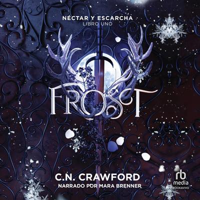 Frost Audibook, by C. N. Crawford