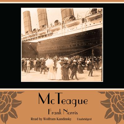 McTeague Audiobook, by 