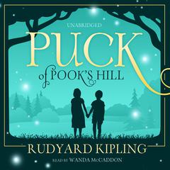 Puck of Pook’s Hill Audiobook, by Rudyard Kipling