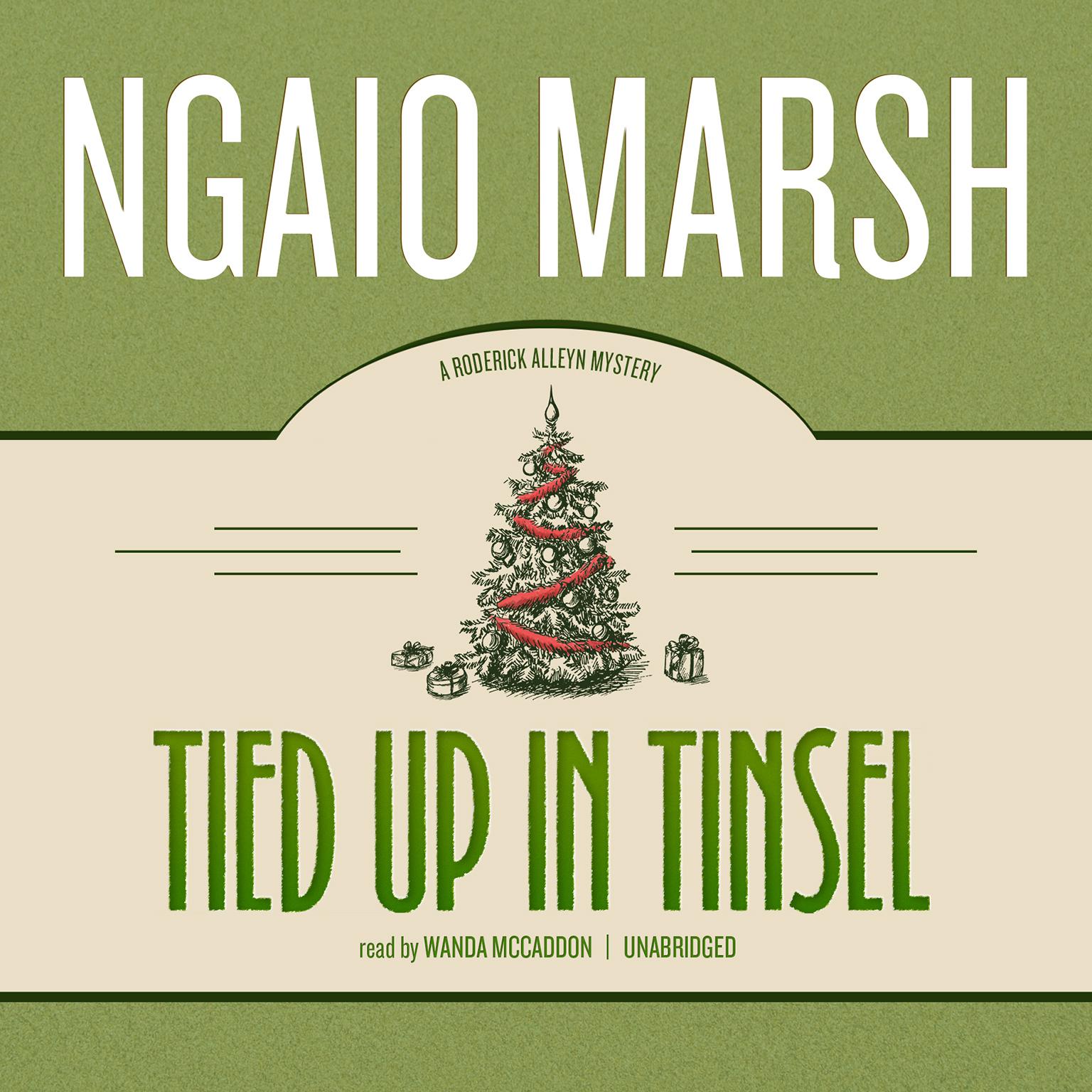 Tied Up in Tinsel Audiobook, by Ngaio Marsh