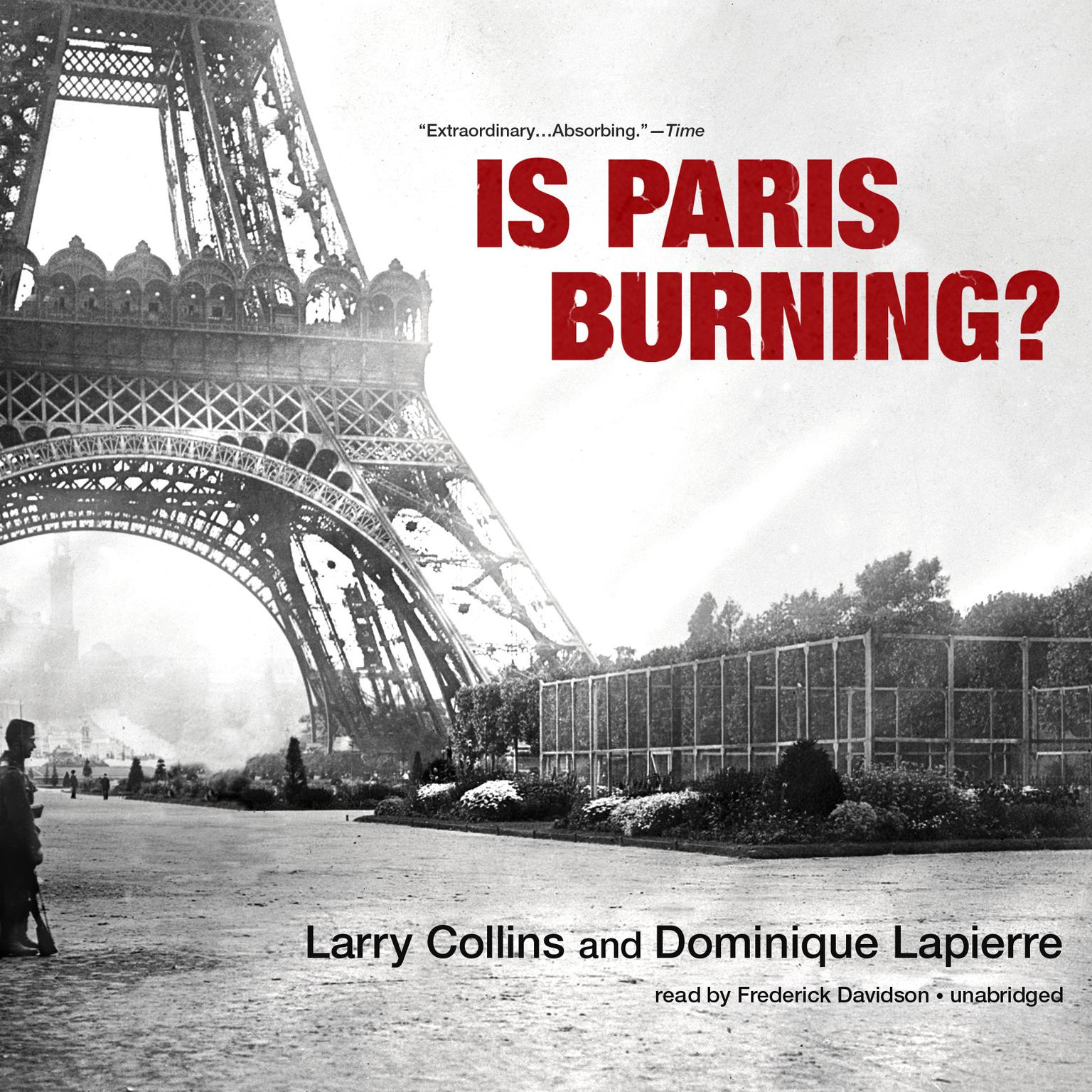Is Paris Burning? Audiobook, by Larry Collins