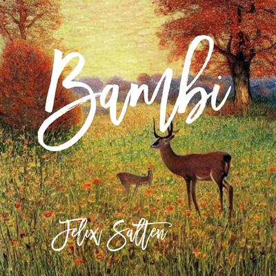 Bambi Audibook, by Felix Salten