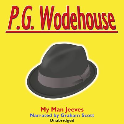My Man Jeeves Audibook, by P. G. Wodehouse