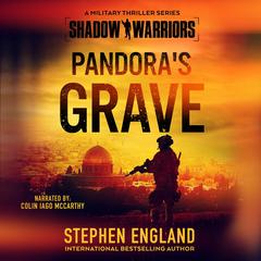 Pandora's Grave: A Military Thriller Series Audibook, by 