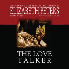 The Love Talker Audiobook, by Elizabeth Peters