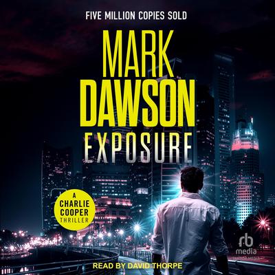 Exposure Audibook, by Mark Dawson
