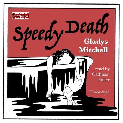 Speedy Death Audibook, by Gladys Mitchell
