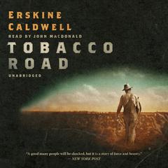 Tobacco Road Audiobook, by 