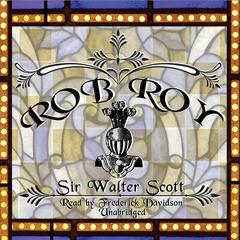Rob Roy Audiobook, by Walter Scott