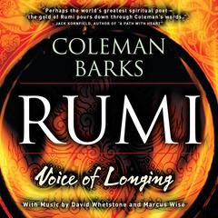 Rumi: Voice Of Longing Audibook, by Coleman Barks