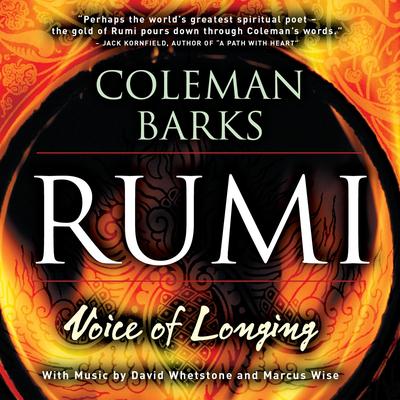 Rumi: Voice Of Longing Audibook, by Coleman Barks