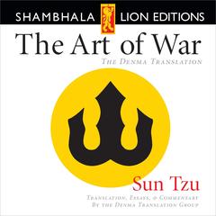 The Art of War: The Denma Translation Audibook, by Sun Tzu