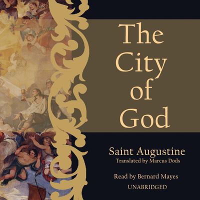 The City of God Audiobook, by Aurelius Augustinus