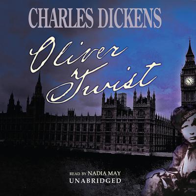 Oliver Twist Audiobook, by Charles Dickens