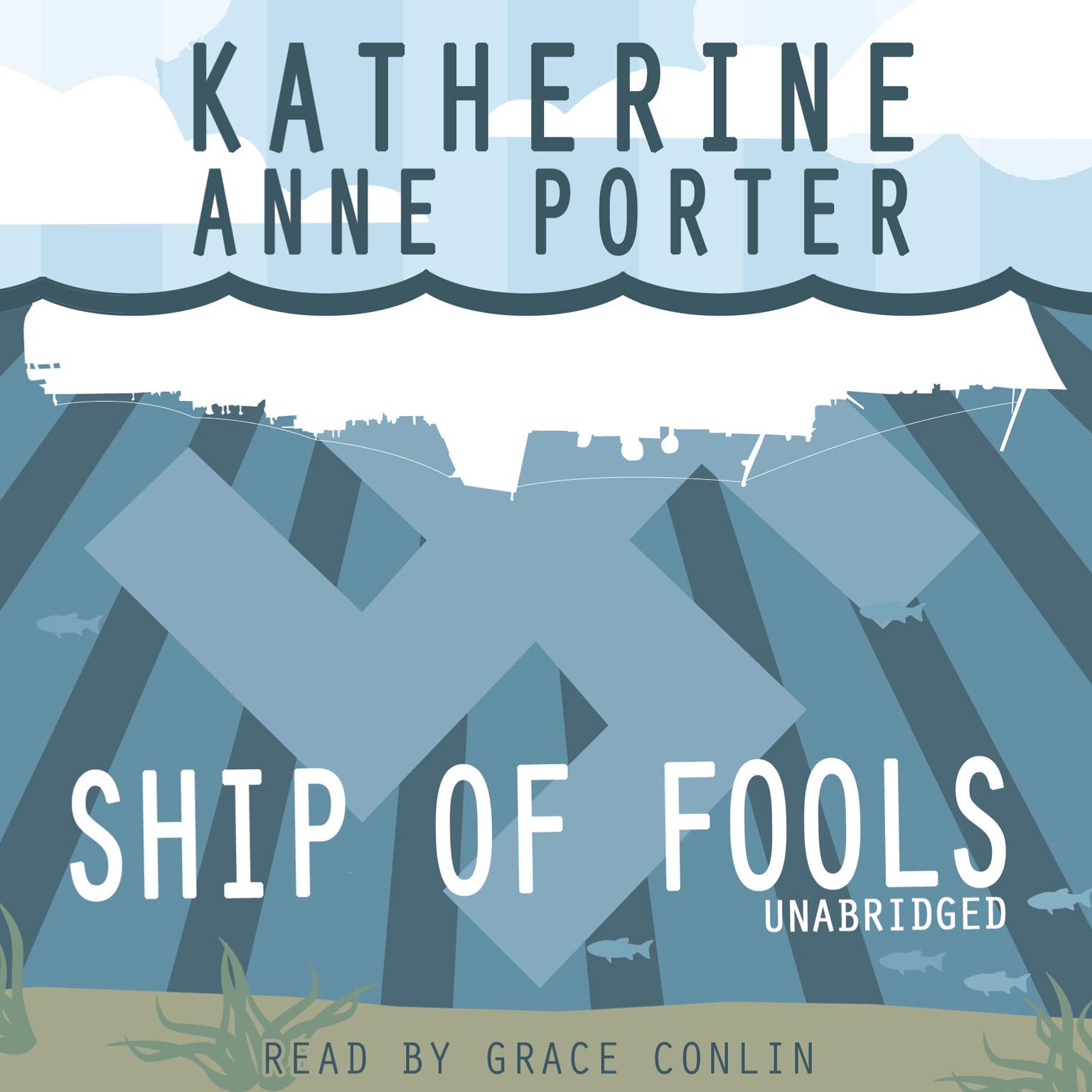 Ship of Fools Audiobook, by Katherine Anne Porter