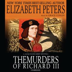The Murders of Richard III Audiobook, by Elizabeth Peters