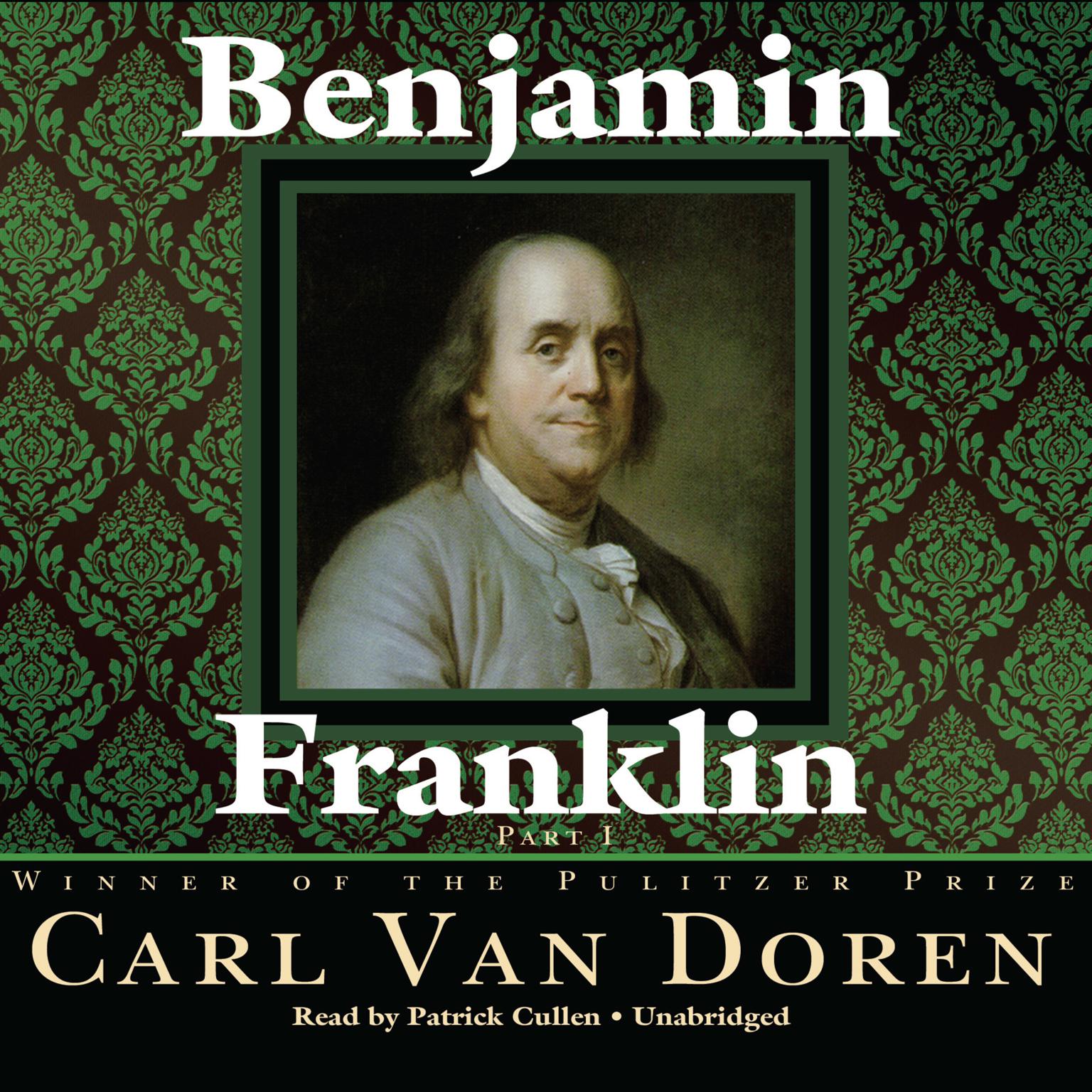 Benjamin Franklin Audiobook, by Carl Van Doren