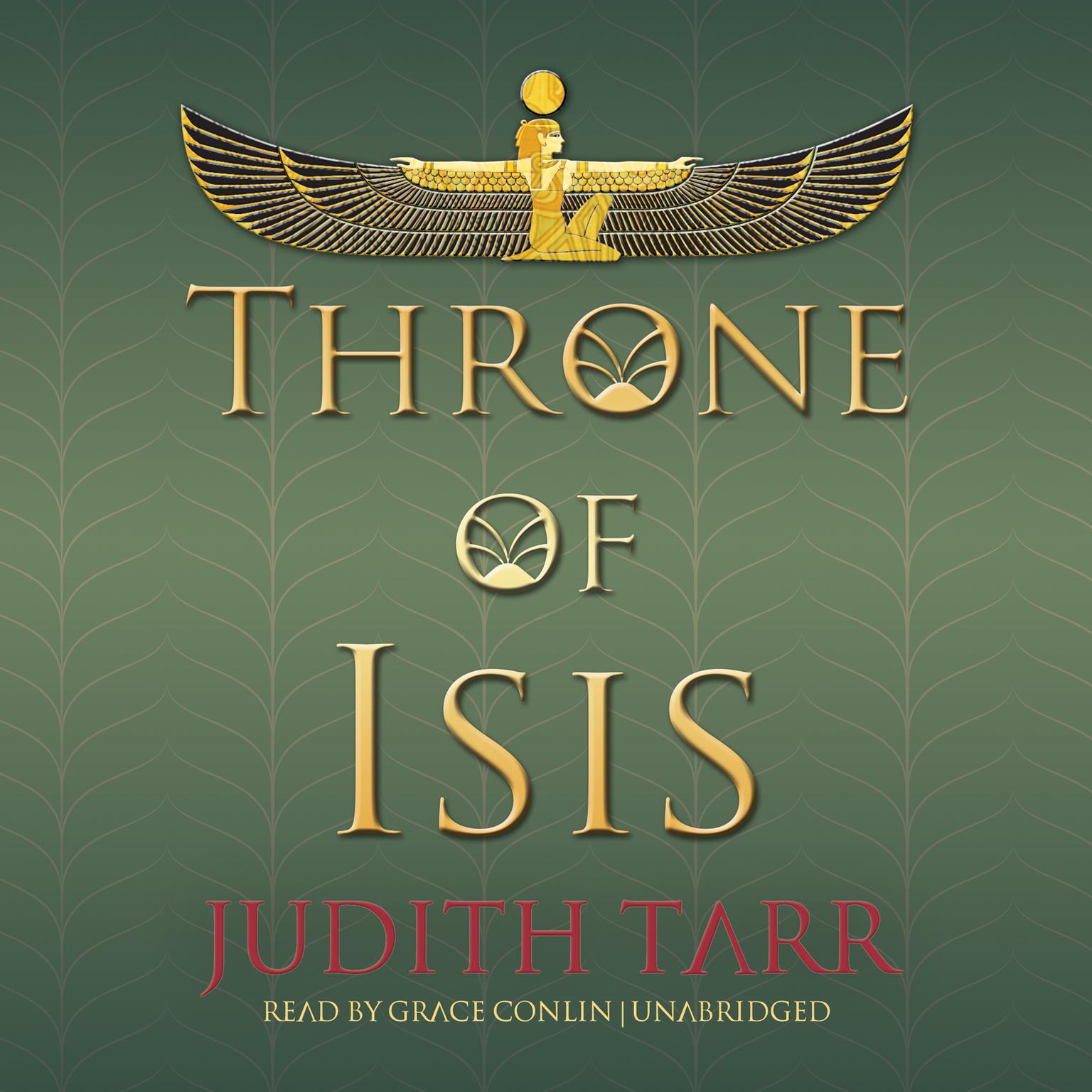 Throne of Isis Audiobook, by Judith Tarr