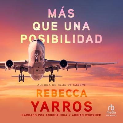 Más que una posibilidad Audibook, by Rebecca Yarros