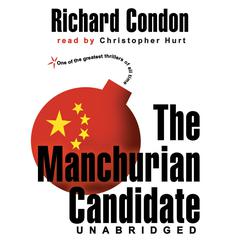 The Manchurian Candidate Audiobook, by 