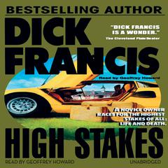 High Stakes Audiobook, by Dick Francis