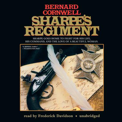 Sharpe’s Regiment: Richard Sharpe and the Invasion of France, June to November 1813 Audiobook, by Bernard Cornwell