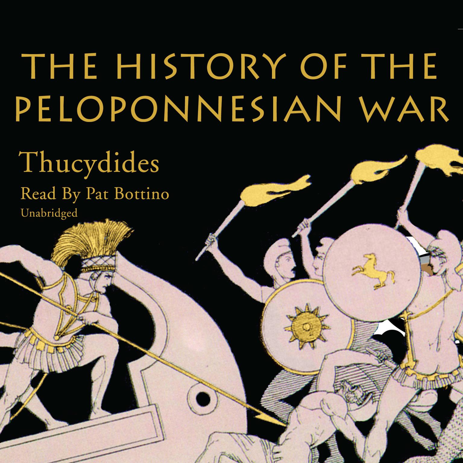 The History of the Peloponnesian War Audiobook, by Thucydides