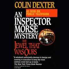 The Jewel That Was Ours Audiobook, by Colin Dexter