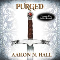 Purged Audibook, by Aaron N. Hall