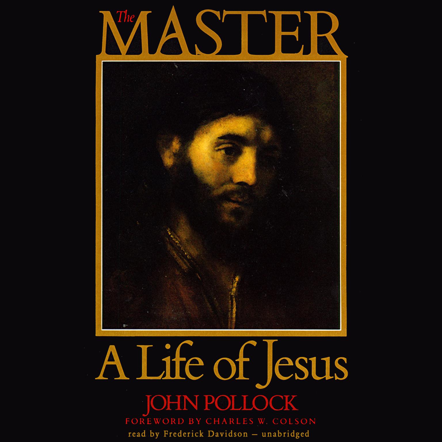 The Master: A Life of Jesus Audiobook, by John Pollock
